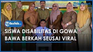 Siswa SD Disabilitas di Gowa Bawa Berkah usai Viral Disuapi Teman, Dapat Bantuan