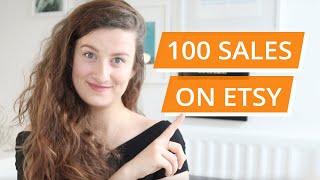 How to get your first 100 sales on Etsy - Step By Step Formula to Boost Your Sales