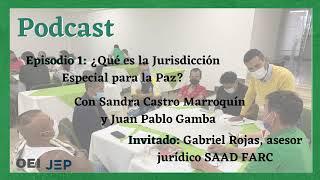 ¿Qué es la Jurisdicción Especial para la Paz?