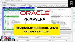 CREATING NOTEBOOK DOCUMENTS & EARNED VALUE USING ORACLE PRIMAVERA | CIVIL ENGINEERING |