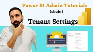 Tenant settings in Power BI | Power BI Admin Tutorials Episode 6 | Power BI | BI Consulting Pro | 4K