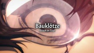 Attack on Titan OST — Bauklötze [Eng Sub]