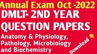 DMLT 2 YEAR Annual Exam 2022 Question Papers Download 