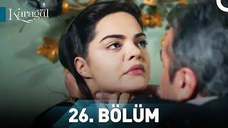 Karagül 26. Bölüm