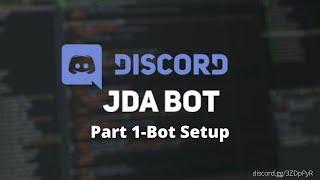 How To Make Discord Bots Using JDA 4 (Part 1 - Bot Setup)