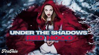 Under the Shadows: Little Red Riding Hood | Cinematic Fairy Tale Music Video