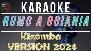 Karaoke Kizomba ( Rumo A Goiãniã ) Kizomba 2024 #karaoke #kizomba #lagutetun #dansa