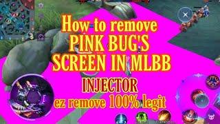 How To Remove Pink bug's Screen in mlbb