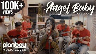 TROYE SIVAN - ANGEL BABY || LIVE COVER PLAMBOY MUSIC