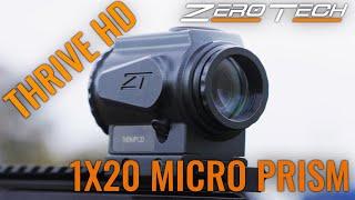 ZeroTech Thrive HD 1x20 Micro Prism Scope