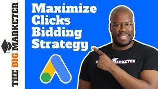 Maximize Clicks Bid Strategy in Google Ads (AdWords) Explained