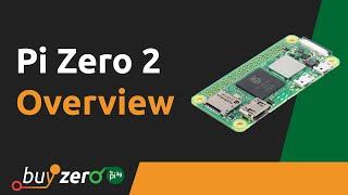 Raspberry Pi Zero 2 W overview