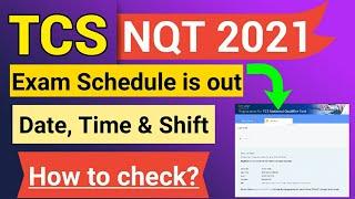 TCS NQT 2021 Exam Slot is out For Both(Center & Home) - Check your Exam Date, Time and Slot