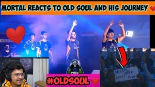 | Mortal Reaction on his journey of Pubg with Old Soul | Mortal best Moments of 2019 - 2020 |