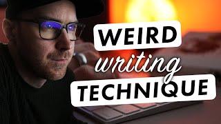 Why don't writers use this more? WEIRD WRITING TECHNIQUE