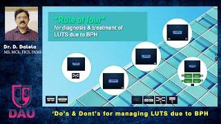 Rule of four for diagnosis & treatment of LUTS due to BPH