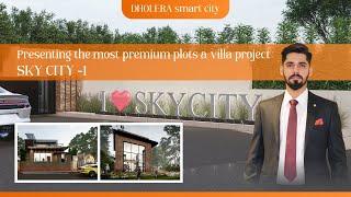 Sky City 1 - Premium living ( Dholera smart City )