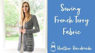 Sewing French Terry Fabric