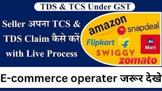 How to File TCS Credit GST return on GST portal | Amazon Flipkart Meesho TCS claim return filling|