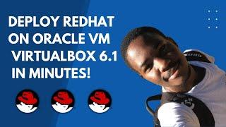 2022 TUTORIAL: STEP BY STEP GUIDE ON HOW TO INSTALL REDHAT  ENTERPRISE LINUX 8 ON VIRTUALBOX 6.1