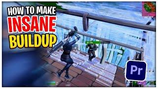 How to Create an Insane Fortnite Montage Buildup (Premiere Pro) | Edit like Smuti, Neeqs, Nadavb