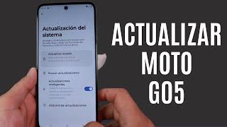 Como Actualizar mi Moto G05 | ¿Cuando me llega?