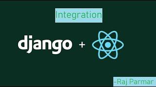 How to integrate React With Django