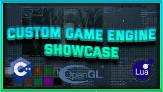 Game Engine From Scratch (C++/Lua/OpenGL) Showcase