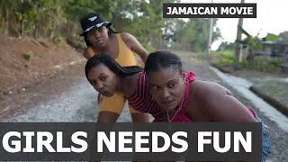 GIRLS WANT TO HAVE FUN PART 2 JAMAICAN WEB SERIES 1 NEW JAMAICAN MOVIES 2024