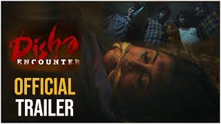 Disha Encounter Official Trailer | Disha Movie | Ram Gopal Varma | #RGVDisha | TFPC