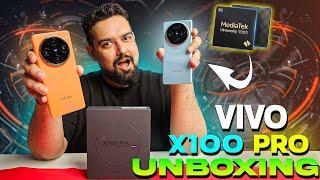 Vivo X100 Pro Unboxing || Mediatek Dimensity 9300 Chipset || Global Soon