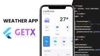 Weather App Flutter | Creating Weather App in Flutter with GetX | Tutorial for Beginners [2022]