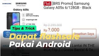 CARA DAPATKAN FLASH SALE RP 5.000 HANYA PAKAI ANDROID EDISI SHOPEE 5.5