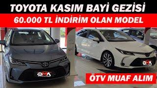 TOYOTA ARALIK BAYİ GEZİSİ|60.000 TL İNDİRİM OLAN MODEL ÖTV MUAF ALIM