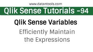 Qlik sense Tutorials - Qlik Sense Variables - Efficiently  Maintain the Expressions