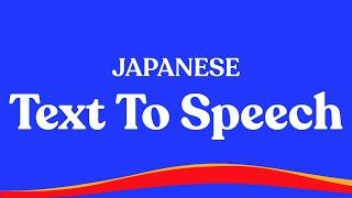 Japanese text to speech