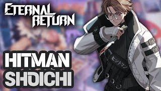 HITMAN SHOICHI | PRO PLAYER GAMEPLAY | ETERNAL RETURN