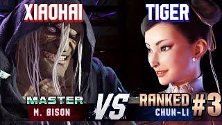 SF6 ▰ XIAOHAI (M.Bison) vs TIGER (#3 Ranked Chun-Li) ▰ High Level Gameplay