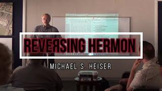 REVERSING HERMON lecture