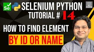 Selenium Python Tutorial #14 - How to Find Element By ID or Name