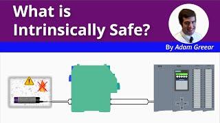 What is Intrinsically Safe?