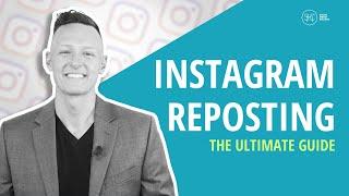 How To Instagram Repost: The Ultimate Guide