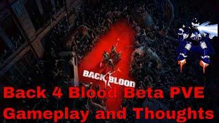 Back 4 Blood Beta PVE Gameplay and Thoughts