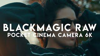 Blackmagic RAW 6K Workflow | Blackmagic Pocket Cinema Camera 6K