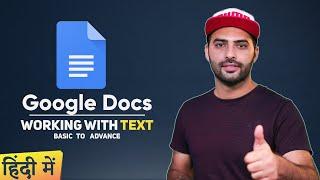 #02 Google Docs | Text Basic to Advance  In Hindi | Aksh TFL |