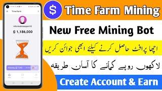 New Time Farm Mining Bot | Free Telegram Mining | Earn Big Profit | Earn By Click