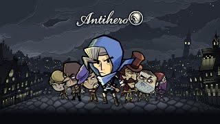Antihero - Launch Trailer