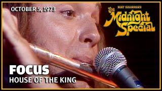 House of the King - Focus | The Midnight Special