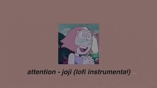 joji - attention ( lofi instrumental )