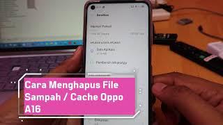 Cara Menghapus File Sampah / Cache Oppo A16